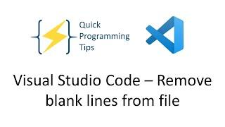 Visual Studio Code | Remove blank lines from file (Regex)