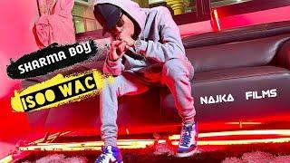 SHARMA BOY | ISOO WAC | OFFICIAL  VIDEO  MUSIC 2022