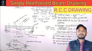 Singly Reinforced Beam Drawing | R.C.C DRAWING | R.c.c  drawing 4th Semester Civil Engineering