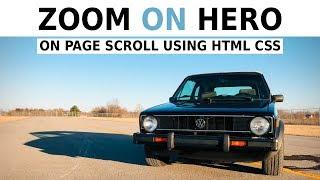 Zoom on Hero Image while Scrolling The Web Page in HTML CSS JS