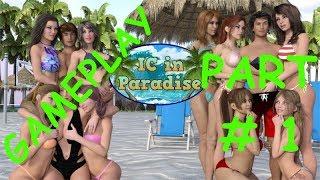 IC in Paradise Gameplay | Part 1