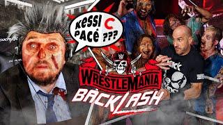 [KeSSi C PaCé] WWE Wrestlemania Backlash 2021