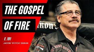 Jacob 'Stitch' Duran - The Legendary Cutman Himself | The Gospel of Fire Podcast