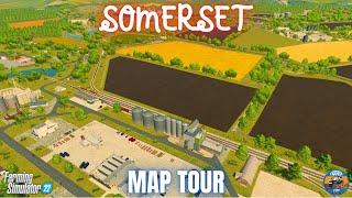 SOMERSET - Map Tour - Farming Simulator 22