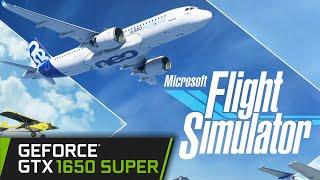 GTX 1650 SUPER | Flight Simulator 2020 | 1080p 1440p 900p 720p | Full Game