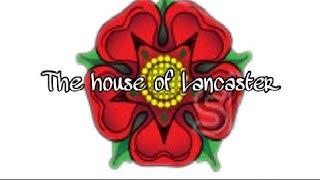 House of Lancaster~Rise