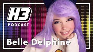 Belle Delphine - H3 Podcast #225