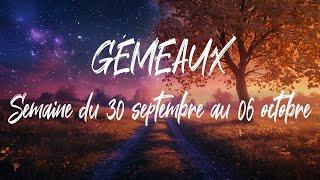  GÉMEAUX   - NOUVELLE LUNE en Balance et tirage du 30 septembre au 06 octobre