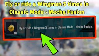 Fly or ride a Wingman 5 times in Classic Mode Mecha Fusion