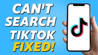 How to Fix Can't Search on TikTok on IOS/Android