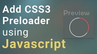 How to add a Preloader in Website using HTML, CSS and Javascript