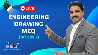 ENGINEERING DRAWING OBJECTIVE QUESTIONS (MCQ) SESSION 1 @TIKLESACADEMY