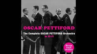 The Complete Oscar Pettiford Orchestra In Hi-Fi