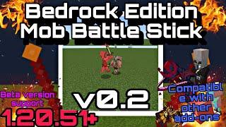 Bedrock Edition Mob Battle Stick addon Tutorial + Update  1.20.51+