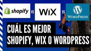 Cuál es mejor Wix, Shopify o Wordpress