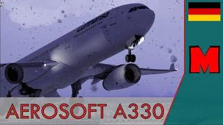 AEROSOFT A330 - Erster Eindruck von visuals & sound