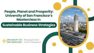 People, Planet, & Prosperity: USF's Masterclass in Sustainable Business Strategies