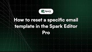 How to Reset WooCommerce Email Templates in Spark Email Editor | Step-by-Step Tutorial