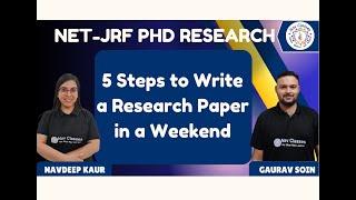 5 Steps to Write a Research Paper in a Weekend | NET-JRF PhD Research | Gaurav Soin