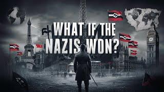 What if the Nazis Won World War II?