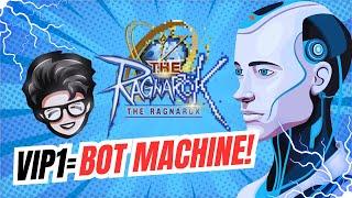 The Ragnarok Sea: "BOT MACHINE" for your 24/7 AFK Farming?