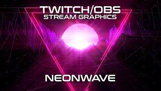 NeonWave Animated Stream Graphics | Free Stinger Transitions Included | Twitch/Facebook/OBS/Stream