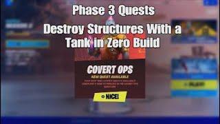 How to Destroy Structures With a Tank in Zero Build - Fortnite Covert Ops Phase 3 Quest
