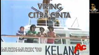 Viking - Citra Cinta (MM 1989)