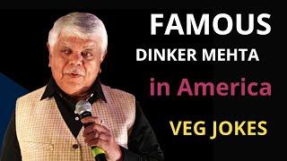 Dinker Mehta Veg Jokes || Part - 01  || Subscribe @THHClub for more.