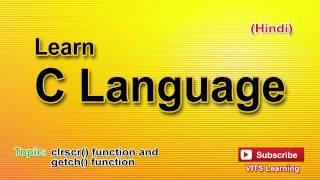 16 C Language   clrscr function and getch function