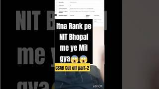 CSAB Round 1 Cut off 2024 Part 2 || CSAB Round 1 Result 2024 | CSAB Cut off 2024 #csab2024 #shorts