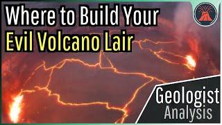 Where to Build Your Evil Volcano Lair; Geologist Analysis