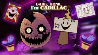 bark honk I'm cactus × Cadillac | ONaF Mashup-Word