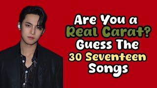 Guess 30 Seventeen Songs : Are you a Real Carat ?