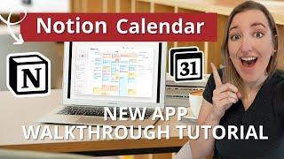 Notion Calendar Walkthrough Tutorial (Brand New Productivity App)