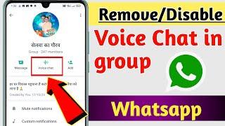 How To Remove WhatsApp Group Voice Chat, WhatsApp Group Voice Chat 2024