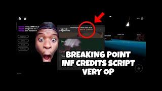 Breaking Point Inf Credits!! (OP) | Arceus x