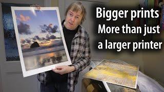 What you need to make bigger photo prints? Not just larger paper