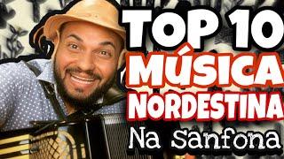 TOP 10 MÚSICA NORDESTINA (NA SANFONA) - GUSTAVO BELTRÃO