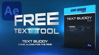 FREE AFTER EFFECTS TOOL: Auto Snap Text Layers to Each Other with Text Buddy