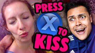 PRESS X TO KISS YOUR GIRLFRIEND (Press X To Not Die)