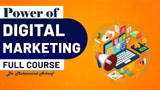 6. Power of Digital Marketing | Digital Marketing Course 2023