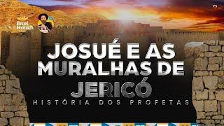 Josué e as muralhas de Jericó