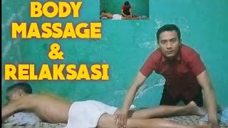 relaksasi badan dengan pijatan ( massage fullbody)  SEGAR dan FRESS - Nur Refleksi