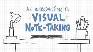 An Introduction To Visual Note-Taking