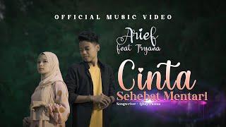 Arief ft Tryana - Cinta Sehebat Mentari (Official Music Video)