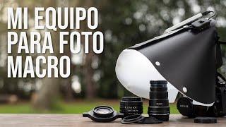  FOTOGRAFIA MACRO  EL EQUIPO FOTOGRAFICO que uso para hacer fotos. LENTES FLASH & DIFUSORES