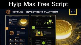 New Hyip Investment System Website with Admin Panel Free Script || Hyip Max Free Script