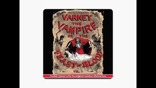 Varney the Vampire: Chapters 32-62 (2008 Librivox audiobook) Public Domain Media