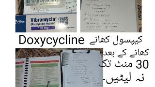 Doxycyline کیپسول کھانے کے بعد 30 منٹ تک نہ لیٹیں۔